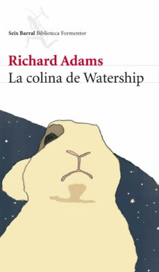 En este momento estás viendo ▷ Descargar: La Colina De Watership Richard Adams PDF