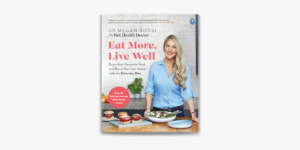 Lee más sobre el artículo ▷ Download: Eat More, Live Well by Dr. Megan Rossi PDF