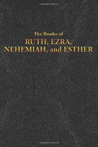 Lee más sobre el artículo ▷ Download: The Books of Ezra, Nehemiah, and ESTHER – PDF