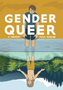 Lee más sobre el artículo ▷ Download: Gender Queer: A Memoir – PDF