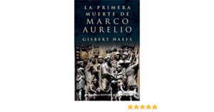 Lee más sobre el artículo ▷ Descargar: La primera muerte de Marco Aurelio – PDF