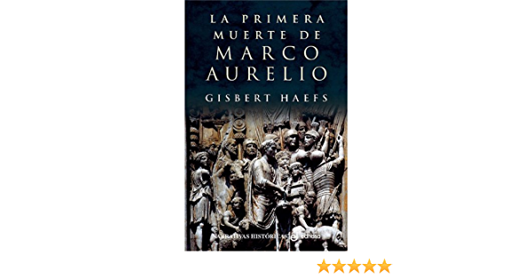 En este momento estás viendo ▷ Descargar: La primera muerte de Marco Aurelio – PDF