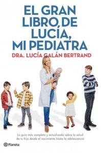 Lee más sobre el artículo ▷ Descargar: El gran libro de Lucía, mi pediatra PDF