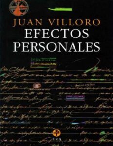 Lee más sobre el artículo ▷ Descargar: EFECTOS Personales – Juan Villoro PDF