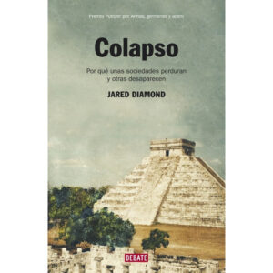 Lee más sobre el artículo ▷ Descargar: Colapso – Jared DIAMOND PDF