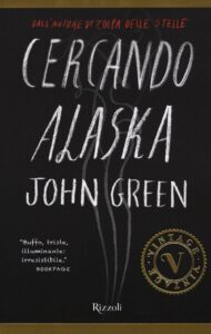 Lee más sobre el artículo ▷ Scarica: Cercando Alaska – John Green PDF