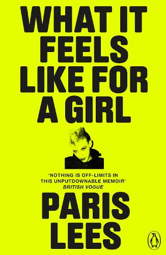 En este momento estás viendo ▷ Download: What it Feels Like for a Girl – París Lees PDF