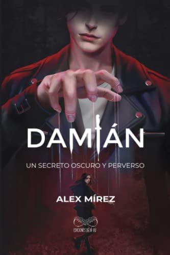 En este momento estás viendo ▷ Libro Damian – Alex Mirez PDF