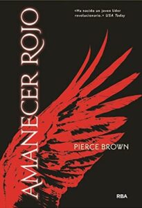 Lee más sobre el artículo ▷ Amanecer Rojo – Pierce Brown PDF
