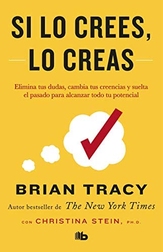En este momento estás viendo ▷ Descargar libro: Si lo crees, lo creas – Brian Tracy PDF