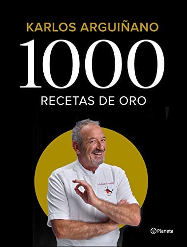 En este momento estás viendo ▷ Libro 1000 recetas de oro – Karlos Arguiñano PDF
