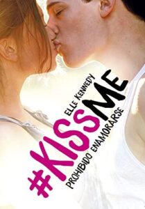 Lee más sobre el artículo ▷ Kiss me libro #1: Prohibido enamorarse