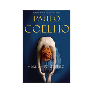 Lee más sobre el artículo ▷ La bruja de Portobelo – Paulo Coelho PDF