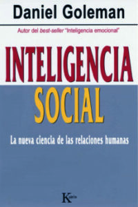 Lee más sobre el artículo ▷ Inteligencia Social – Daniel Goleman PDF