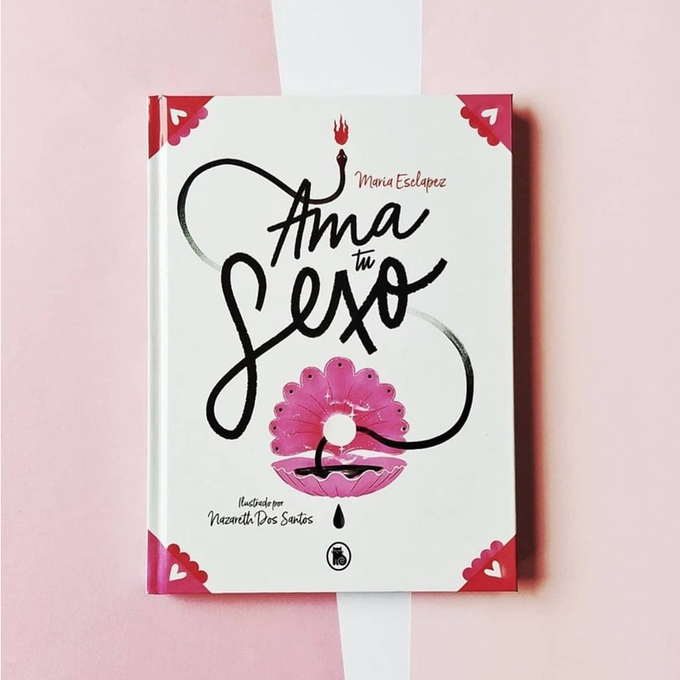 En este momento estás viendo ▷ Libro Ama tu sexo – María Esclapez PDF