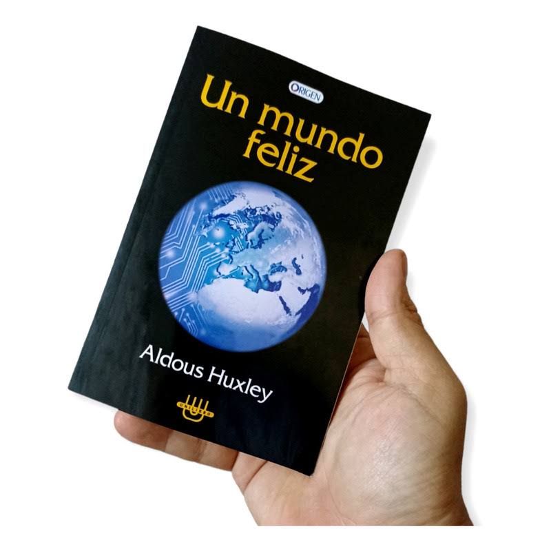 En este momento estás viendo ▷ Libro un mundo feliz – Aldous Huxley PDF