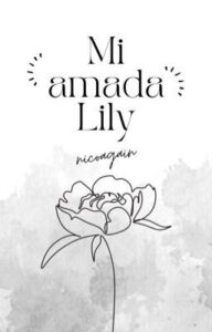 Lee más sobre el artículo ▷ Descargar: libro mi amada Lily PDF gratis