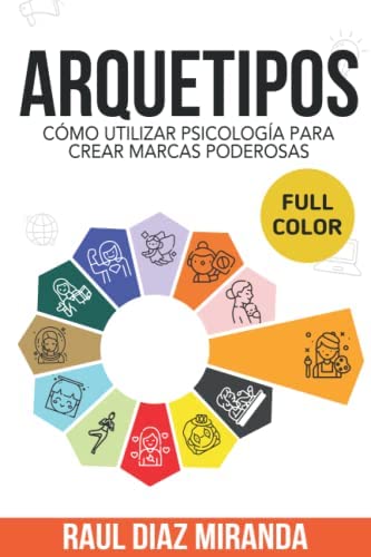 Lee más sobre el artículo lll▷ Descargar libro: Arquetipos – Raul Díaz Miranda PDF