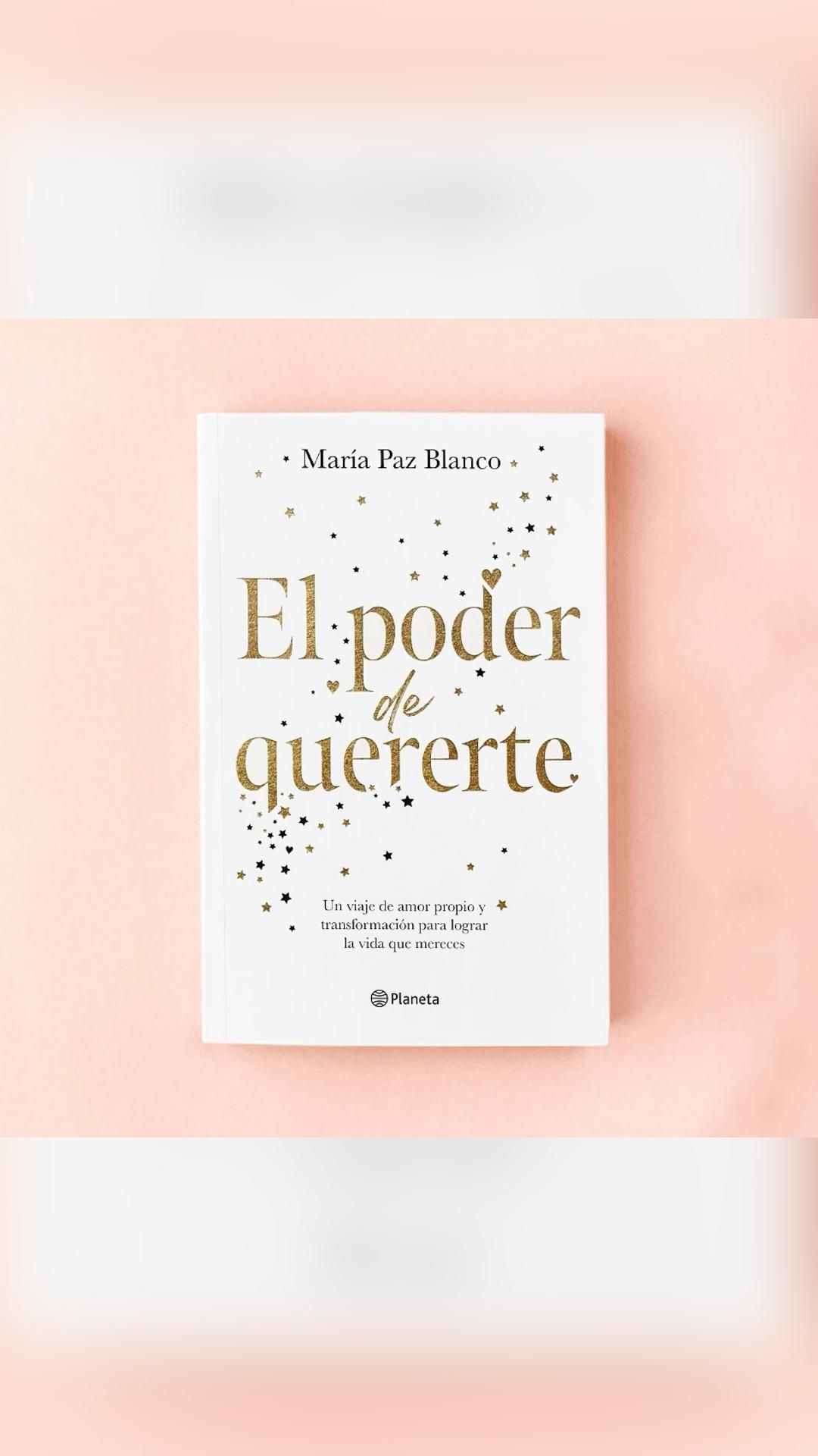 Lee más sobre el artículo » Descargar libro: El poder de quererte – María Paz Blanco PDF GRATIS