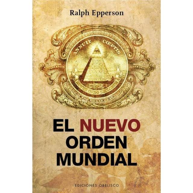 Lee más sobre el artículo ▷ Descargar libro: El nuevo orden mundial – RALPH EPPERSON PDF