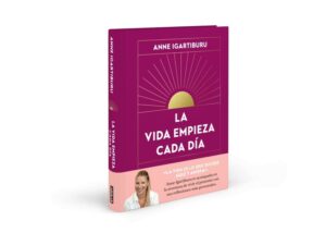 Lee más sobre el artículo ▷ Descargar libro de Anne Igartiburu – La vida empieza cada día PDF