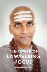 Lee más sobre el artículo ▷ Descargar libro: The Power of Unwavering Focus – Dandapani ESPAÑOL PDF