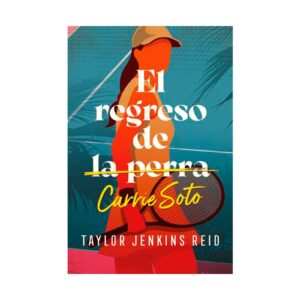 Lee más sobre el artículo ▷ Descargar libro: El Regreso de Carrie Soto – Taylor Jenkins Reid PDF