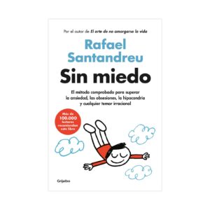 Lee más sobre el artículo ▷ Descargar libro: Sin miedo – Rafael Santander PDF