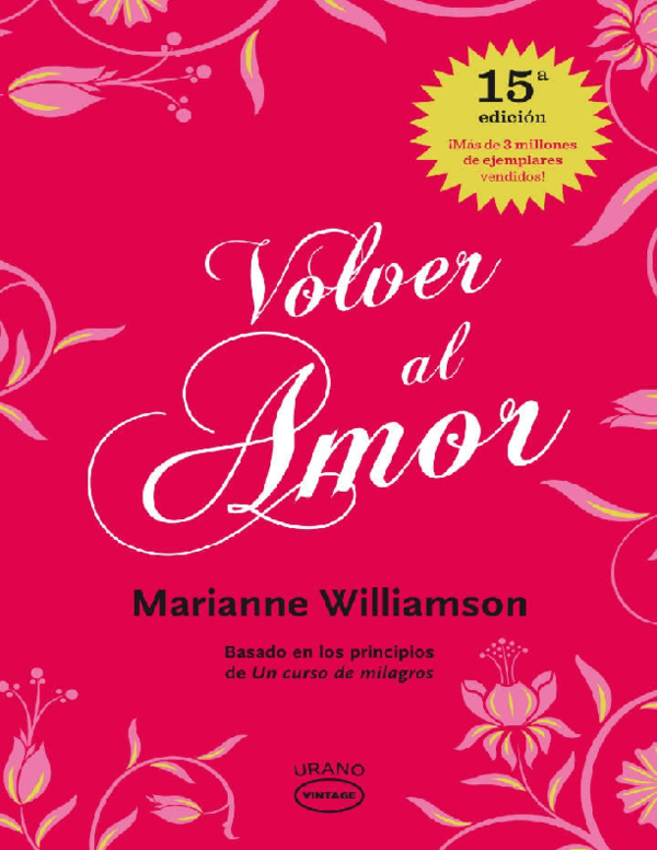 En este momento estás viendo ▷ Libro volver al amor de marianne williamson pdf gratis