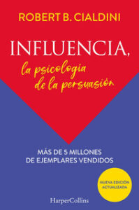 Lee más sobre el artículo ▷ Descargar: libro influence the psychology of persuasion en español pdf