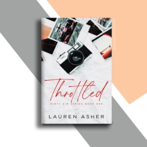 Lee más sobre el artículo lll➤ Descargar libro: Throttled – Lauren Asher PDF Español Gratis