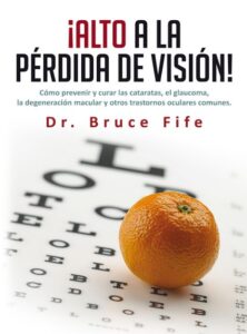 Lee más sobre el artículo » Descargar: Alto a la perdida de visión – Bruce Fife – PDF GRATIS
