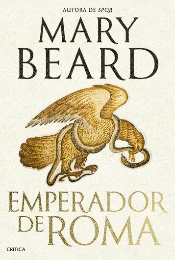 Lee más sobre el artículo » Descargar: El emperador de Roma – Mary Beard PDF GRATIS