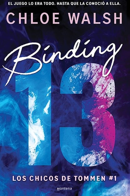 Lee más sobre el artículo » Descargar: Binding 13 (Los chicos de Tommen 1) – Chloe Walsh PDF GRATIS