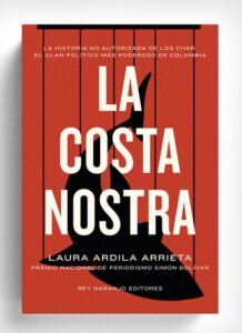 Lee más sobre el artículo » Descargar: La Costa Nostra – Laura Ardila PDF GRATIS